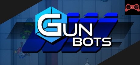 Gun Bots System Requirements