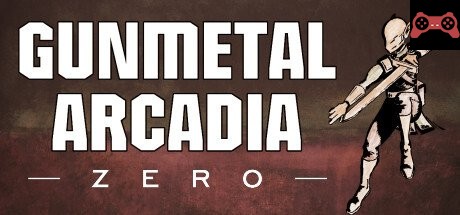 Gunmetal Arcadia Zero System Requirements