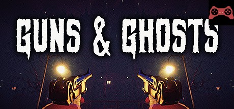 Guns and Ghosts System Requirements