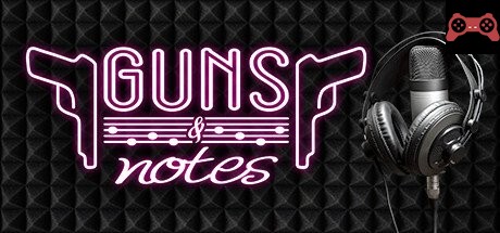 Guns and Notes System Requirements