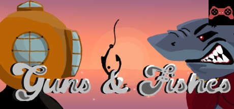 Guns & Fishes System Requirements