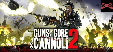 Guns, Gore and Cannoli 2 System Requirements