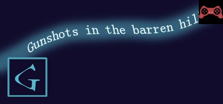 Gunshots in the barren hills System Requirements