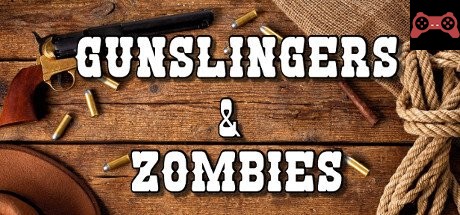 Gunslingers & Zombies System Requirements