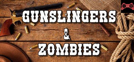 Gunslingers & Zombies System Requirements