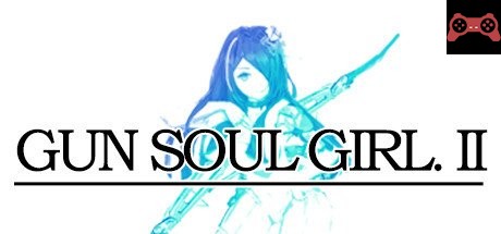 GunSoul Girl 2 System Requirements