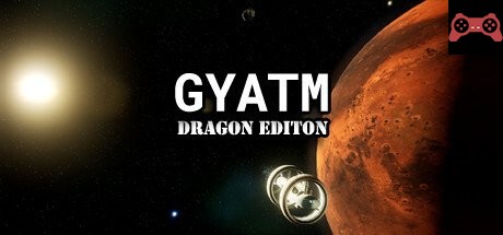 GYATM Dragon Edition System Requirements