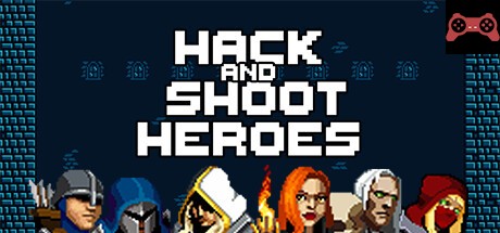 Hack and Shoot Heroes System Requirements