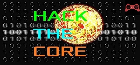 Hack the Core System Requirements