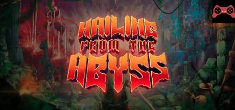Hailing from the Abyss System Requirements
