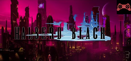 Halberd Black System Requirements