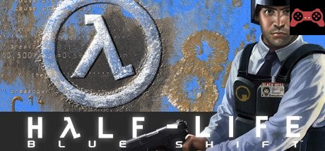 Half-Life: Blue Shift System Requirements