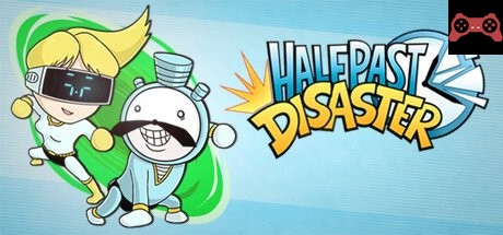 Half Past Disaster System Requirements