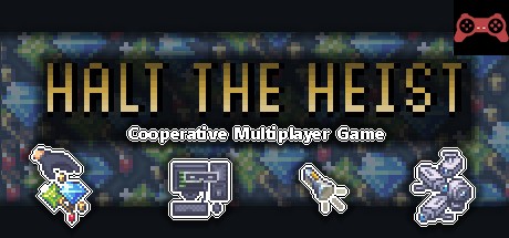 Halt The Heist! System Requirements