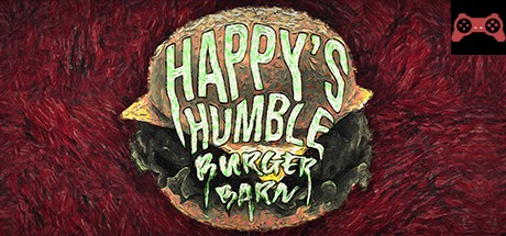 Happy's Humble Burger Barn System Requirements
