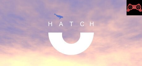 Hatch System Requirements