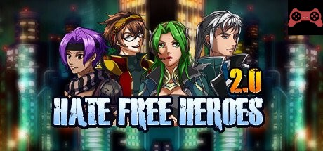 Hate Free Heroes RPG 2.0 System Requirements