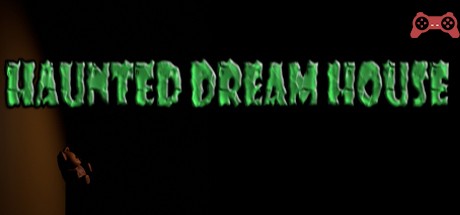 Haunted Dream House System Requirements