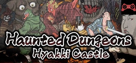 Haunted Dungeons: Hyakki Castle System Requirements