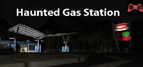 Haunted Gas Station System Requirements