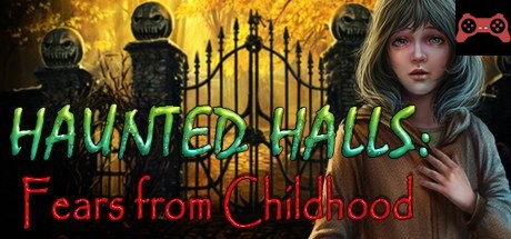 Haunted Halls: Fears from Childhood Collector's Edition System Requirements