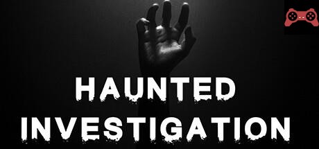Haunted Investigation System Requirements