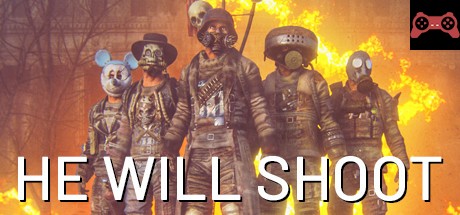 He Will Shoot System Requirements