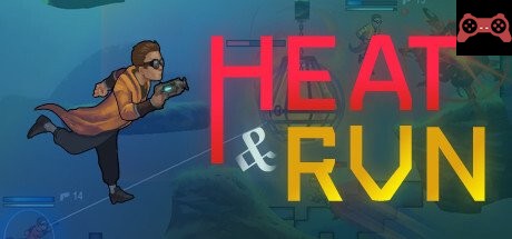 Heat and Run System Requirements