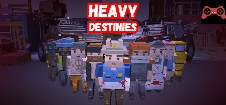 Heavy Destinies System Requirements