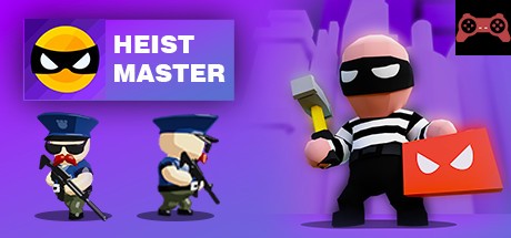 Heist Master System Requirements