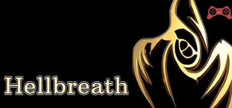 Hellbreath System Requirements