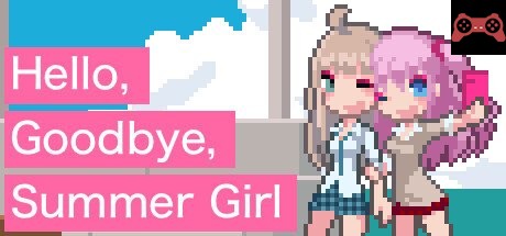 Hello, Goodbye, Summer Girl System Requirements