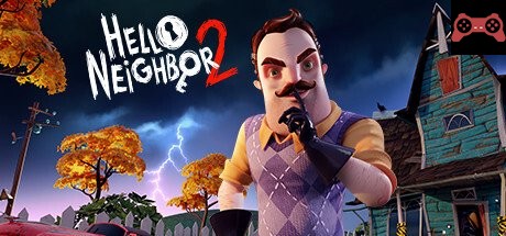 Hello Neighbor 2 System Requirements