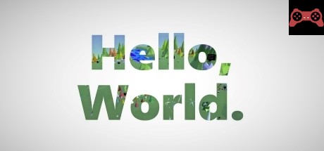 Hello, World. System Requirements