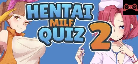Hentai Milf Quiz 2 System Requirements
