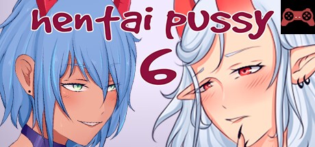 Hentai Pussy 6 System Requirements