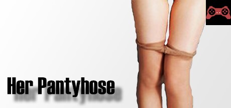 Her Pantyhose System Requirements