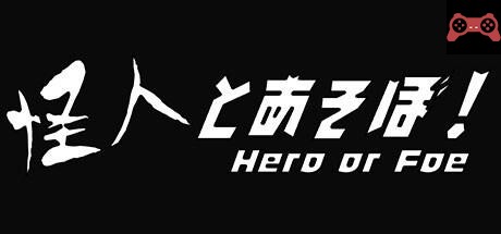 Hero or Foe System Requirements