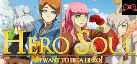 Hero Soul: I want to be a Hero! System Requirements