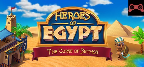 Heroes of Egypt - The Curse of Sethos System Requirements