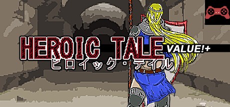 Heroic Tale VALUE!+ System Requirements