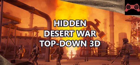 Hidden Desert War Top-Down 3D System Requirements