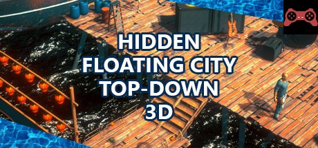 Hidden Floating City Top-Down 3D System Requirements