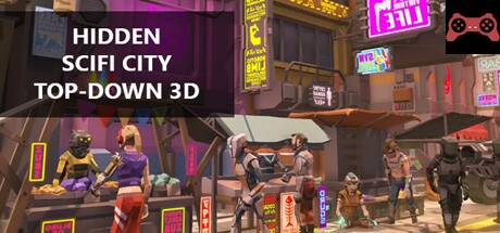 Hidden SciFi City Top-Down 3D System Requirements