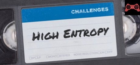 High Entropy: Challenges System Requirements