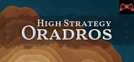 High Strategy: Oradros System Requirements