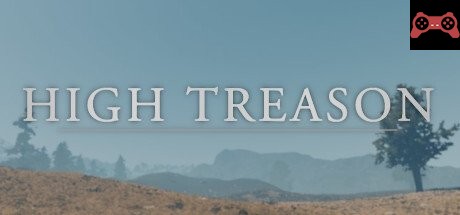 High Treason System Requirements