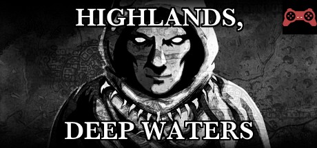 Highlands, Deep Waters System Requirements