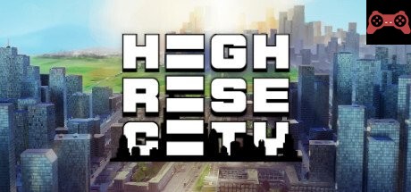 Highrise City System Requirements