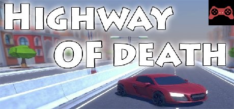 Highway of death System Requirements